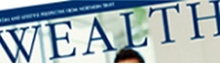 Read the latest edition of Wealth Magazine