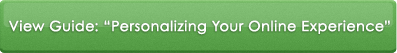 View Guide: Personalizing Your Online Experience