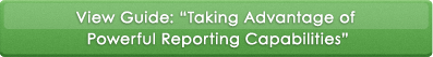 View Guide: Taking Advantage of Powerful Reporting Capabilities